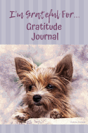 Gratitude Journal: Great Days Start Off with Gratitude: 240 Days to Help Cultivate an Attitude of Gratitude.