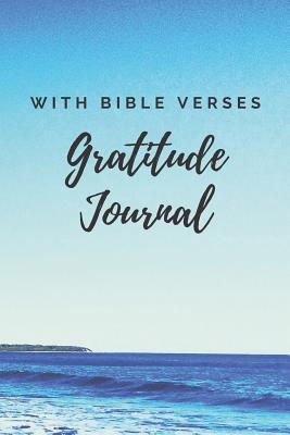 Gratitude Journal with Bible Verses - Holmes, Michelle J
