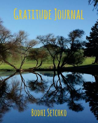 Gratitude Journal - Setchko, Bodhi