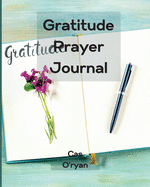 Gratitude Prayer Journal