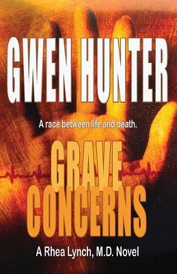 Grave Concerns - Hunter, Gwen