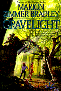 Gravelight - Bradley, Marion Zimmer