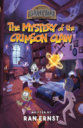 Graveyard Elementary: The Mystery of the Crimson Claw