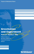 Gravitation and Experiment: Poincar Seminar 2006