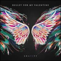 Gravity - Bullet for My Valentine