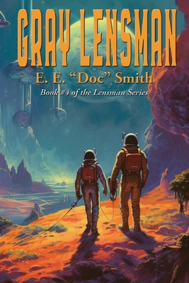 Gray Lensman - Smith, E E Doc