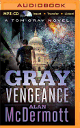 Gray Vengeance