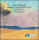 Grazyna Bacewicz: Complete Symphonic Works Vol. 1 - Symphonies 3 & 4