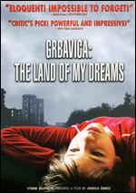 Grbavica: The Land of My Dreams - Jasmilla Zbanic