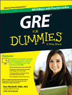 GRE for Dummies: With Online Practice Tests