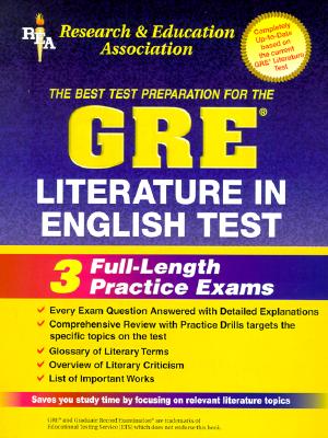 GRE Literature in English Test - Malek, James S, and Kennedy, Thomas C, Ph.D., and Beard, Pauline, PH.D.