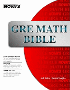 GRE Math Bible - Kolby, Jeff J, and Vaughn, Derrick, and Vamsidhar, Kunda