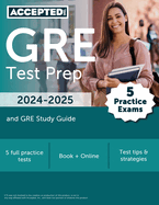 GRE Test Prep 2024-2025: 5 Practice Exams and GRE Study Guide Book