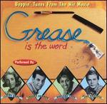 Grease Is the Word: Boppin' Tunes from the Movie