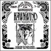Greasy Truckers Party [RSD 2021] - Hawkwind