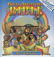 Great Adventures of the Bible: My First Bible