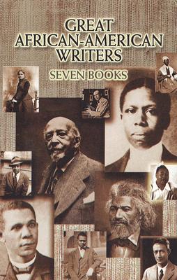 Great African-American Writers: Seven Books - Dover Publications Inc