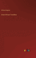 Great African Travellers