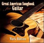 Great American Songbook for Guitar