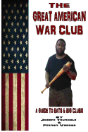 Great American War Club