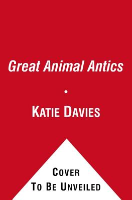 Great Animal Antics: BINDUP OF HAMSTER MASSACRE/RABBIT RESCUE - Davies, Katie