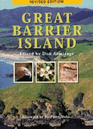 Great Barrier Island - Armitage, Don (Editor), and Blake, Peter (Foreword by)