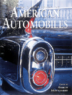 Great Book of American Automobiles - Montgomery, Andrew (Editor)