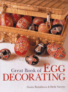 Great Book of Egg Decorating - Buttafuoco, Grazia, and Varetto, Dede