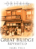 Great Bridge and District Revisited