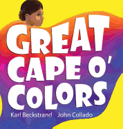 Great Cape O' Colors: Career Costumes for Kids