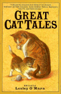 Great Cat Tales - O'Mara, Lesley, and Reid, Beryl (Foreword by)