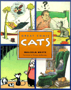 Great Comic Cats - Whyte, Malcolm, and McDonnell, Patricia (Foreword by)