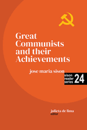 Great Communists and their Achievements