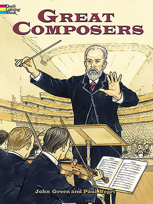 Great Composers Coloring Book - Green, John, and Negri, Paul