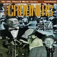 Great Crooners [Life Times & Music] - Various Artists