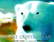 Great Crystal Bear - Lesser, Carolyn