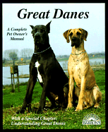 Great Danes: Everything about Purchase, Care, Nutrition, Breeding, Behavior, and Training