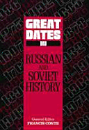 Great Dates in Russian and Soviet History