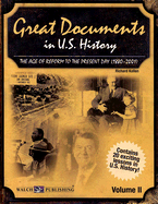 Great Documents in U.S. History Volume II: The Age of Reform to the Present Day (1880-2001) - Kollen, Richard