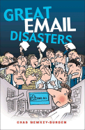 Great Email Disasters - Newkey-Burden, Chas