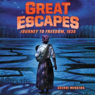 Great Escapes #2: Journey to Freedom, 1838