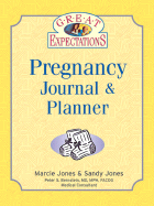 Great Expectations Pregnancy Journal & Planner