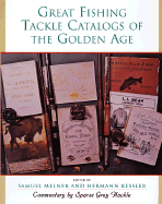 Great Fishing Tackle Catalogs of the Golden Age