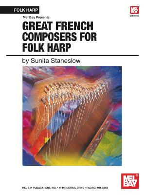 Great French Composers for Folk Harp - Staneslow, Sunita