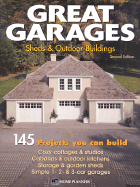 Great Garages: Sheds & Outdoor Buildings - Brown, Connie