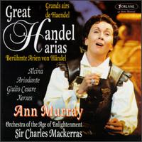Great Handel Arias - Andrew Clark (horn); Ann Murray (mezzo-soprano); Elizabeth Wallfisch (violin); Lisa Beznosiuk (flute);...