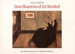 Great Housewives of Art Revisited