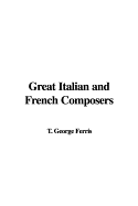 Great Italian and French Composers