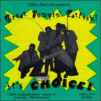 Great Jumpin' Catfish/Capella Trib - Choice