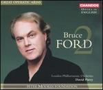 Great Operatic Arias: Bruce Ford, Vol. 2